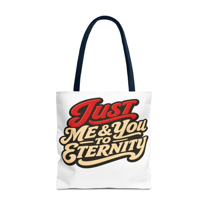 Just Me & You to Eternity Tote Bag — Romantic Script Canvas Tote