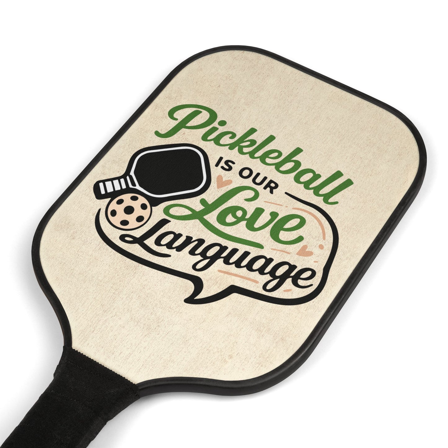 Pickleball Paddle Set — "Pickleball Is Our Love Language" Design Kit (2 Paddles + Balls)