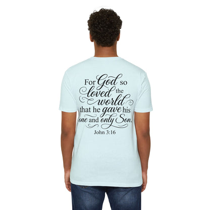John 3:16 Scripture T‑Shirt — "For God So Loved the World" Christian Tee