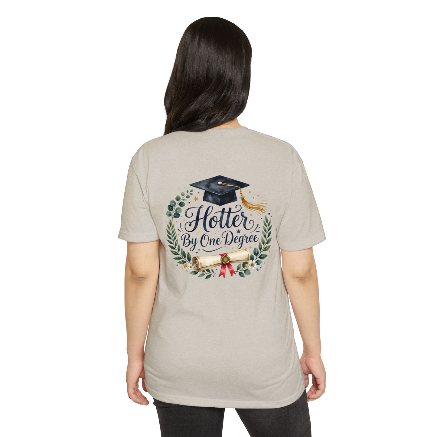 Graduation T-Shirt — "Hotter By One Degree" Cap & Diploma Design