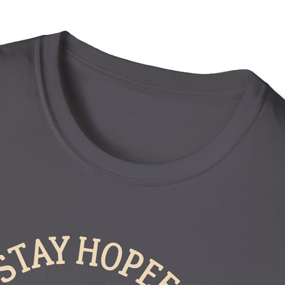 Stay Hopeful Stay Strong T-Shirt