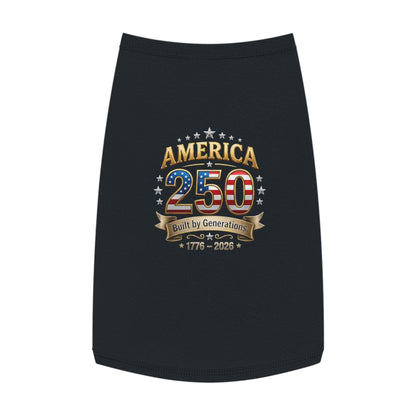 America 250 Pet Tank Top – 'Built by Generations' Patriotic Dog Shirt (1776–2026)