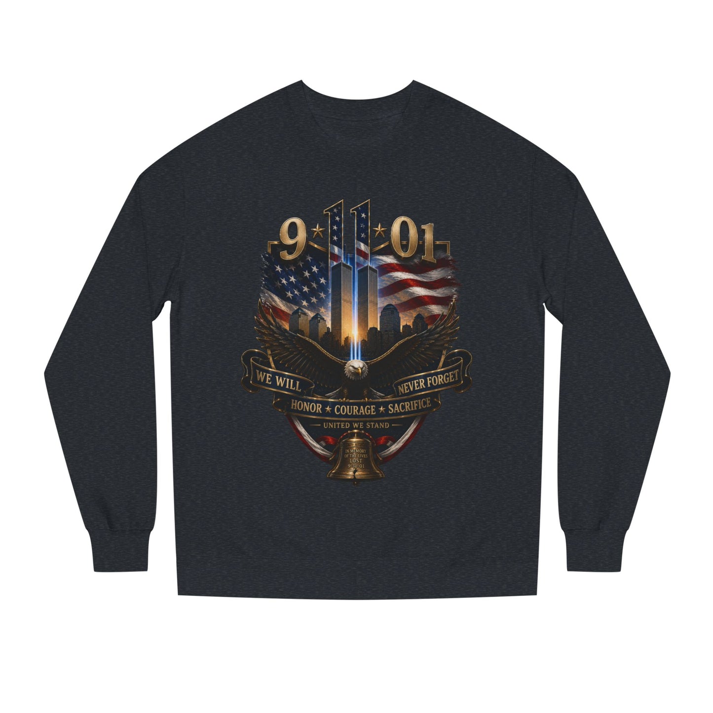 9/11 Memorial Sweatshirt — We Will Never Forget Tribute Crewneck
