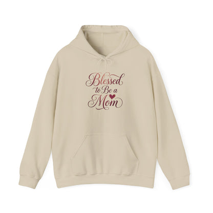 Blessed to Be a Mom Hoodie