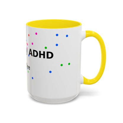 ADHD and Coffee Accent Mug — Funny Neurodivergent Travel Coffee Cup