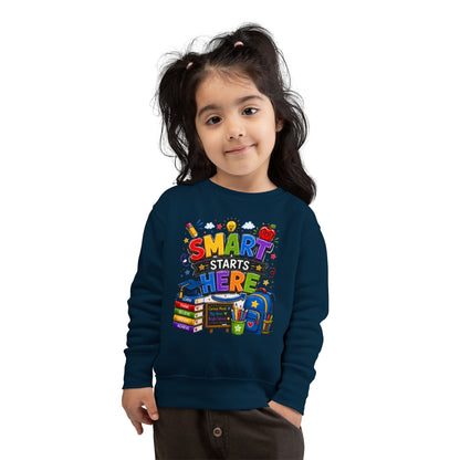 Toddler Sweatshirt — "Smart Starts Here" Back-to-School Kids Crewneck