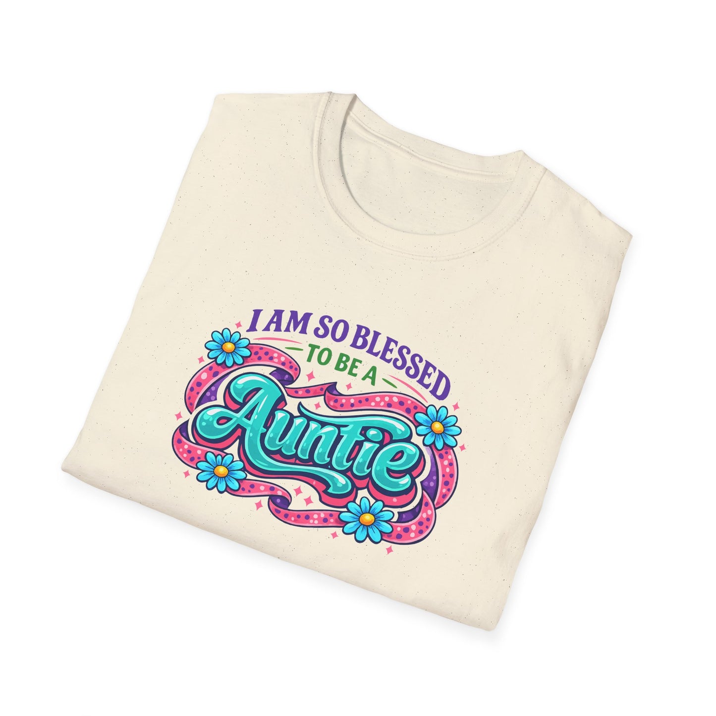 I Am So Blessed To Be A Auntie T-Shirt