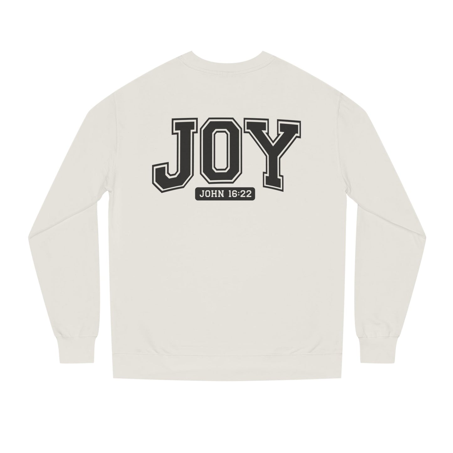 JOY Crewneck Sweatshirt — Bold Collegiate Faith Design (John 16:22)