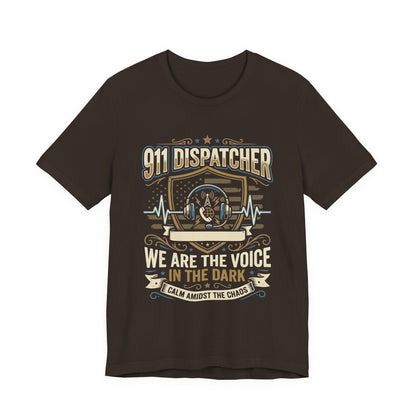 911 Dispatcher T‑Shirt — "We Are the Voice in the Dark" Emergency Responder Tee