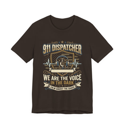 911 Dispatcher T‑Shirt — "We Are the Voice in the Dark" Emergency Responder Tee