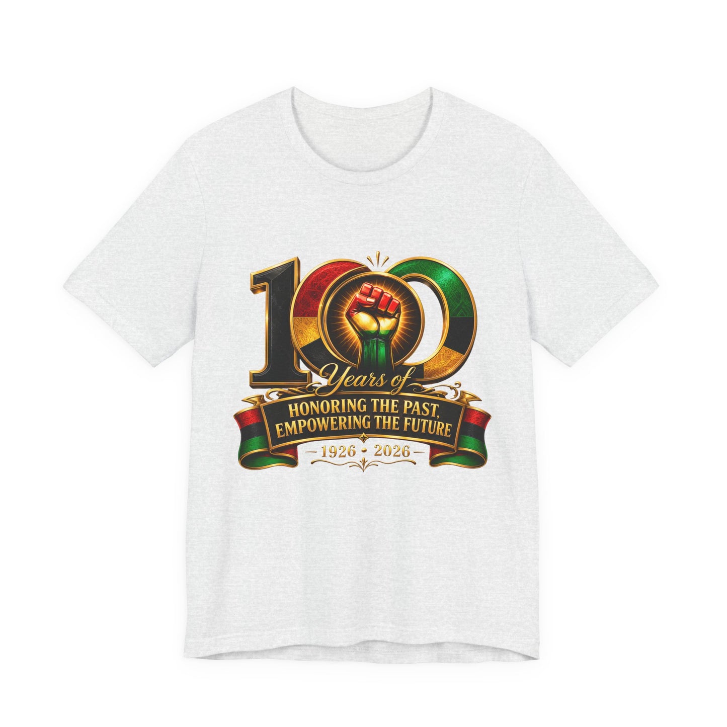 100 Years Anniversary Tee — "Honoring the Past, Empowering the Future" Centennial T-Shirt (1926–2026)