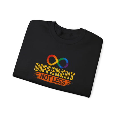 "Different Not Less" Sweatshirt