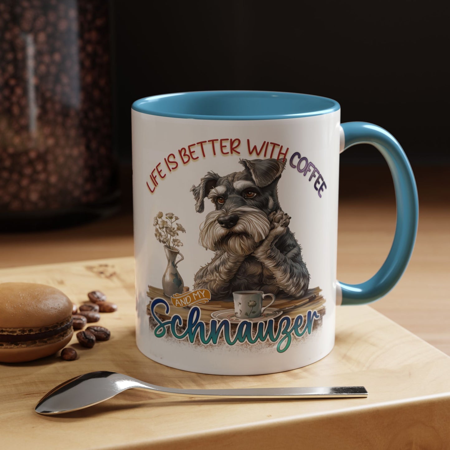 Schnauzer Coffee Mug - "Life Is Better With Coffee and a Schnauzer" Accent Mug (11/15oz)