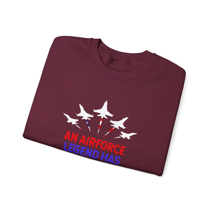 An Airforce Legend Has Retired Sweatshirt
