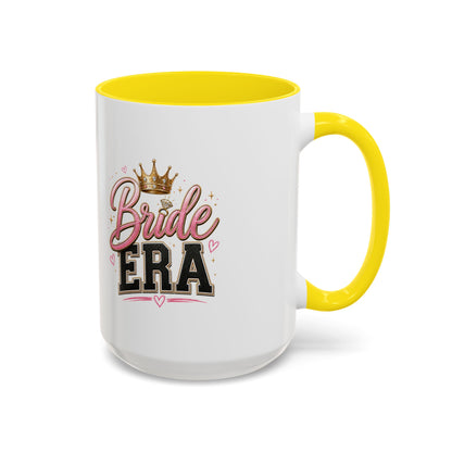 Bride Era Accent Coffee Mug — Bridal Bachelorette Gift (11/15 oz)