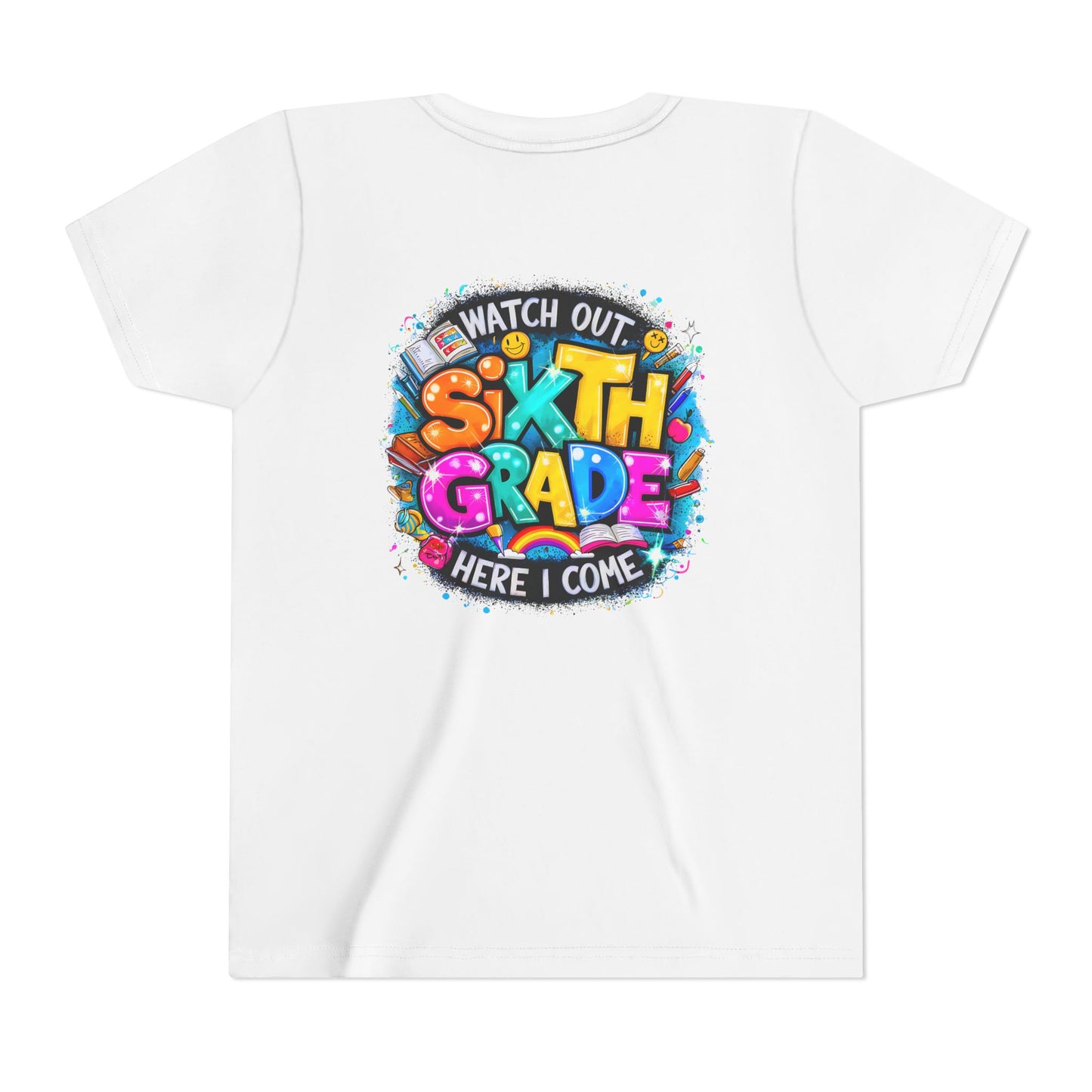 Youth Tee — "Watch Out Sixth Grade Here I Come" Back-to-School Graphic Shirt