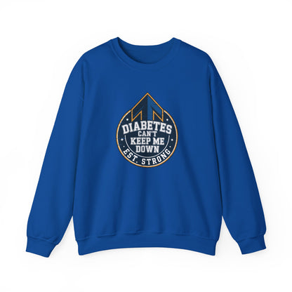 Diabetes Can't Keep Me Down Sweatshirt