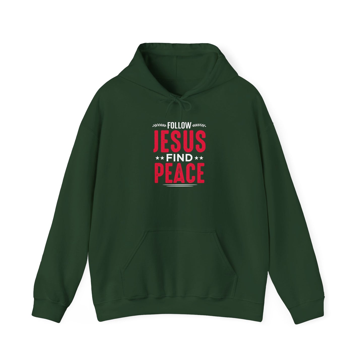 Follow Jesus Find Peace Hoodie