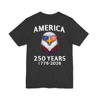 America 250 Years Tee — Patriotic Bald Eagle 1776-2026 T-Shirt