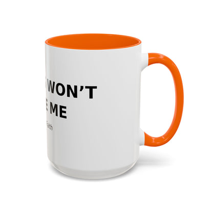 Accent Coffee Mug - "Diabetes Won't Define Me" Inspirational Faith Coffee Mug (11/15oz)