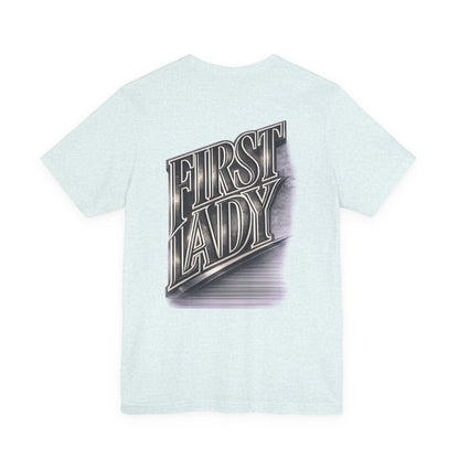 First Lady Graphic Tee — Retro Metallic Script Short Sleeve Shirt