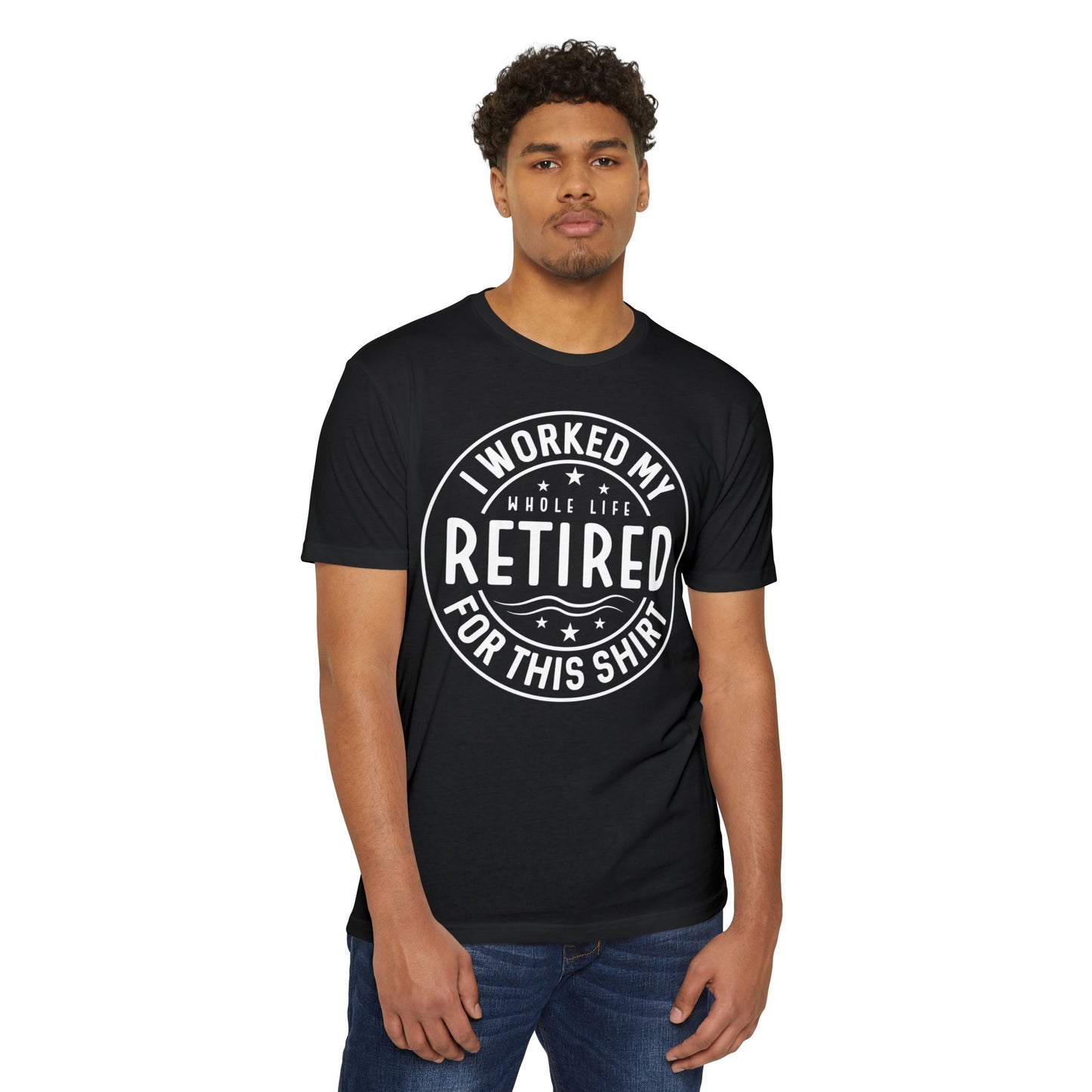 Retired For This Shirt T-Shirt — Funny Retirement Gift Tee