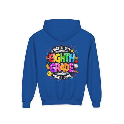Eighth Grade Kids Hoodie - "Watch Out! Here I Come" Colorful Back-to-School Sweatshirt