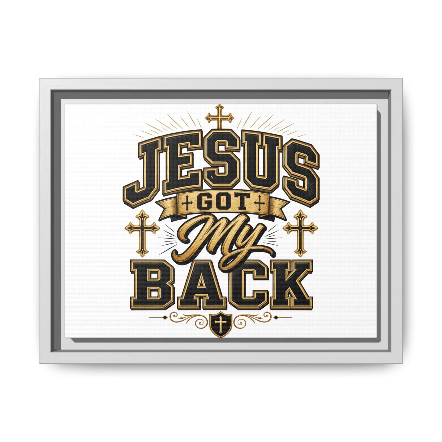 Jesus Got My Back Framed Canvas Wall Art