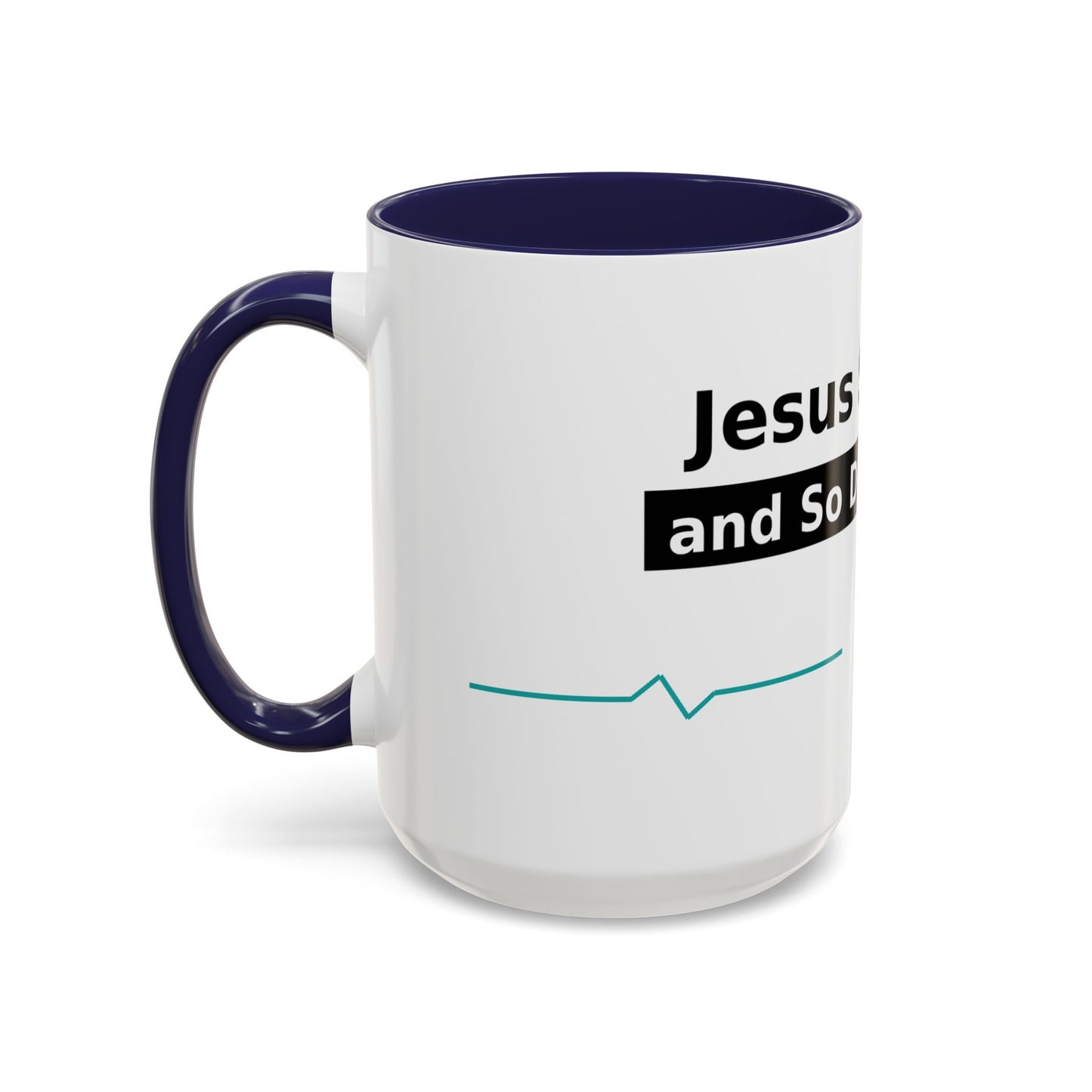 Jesus Saves… and So Does Insulin - Faith & Diabetes Accent Coffee Mug (11/15 oz)