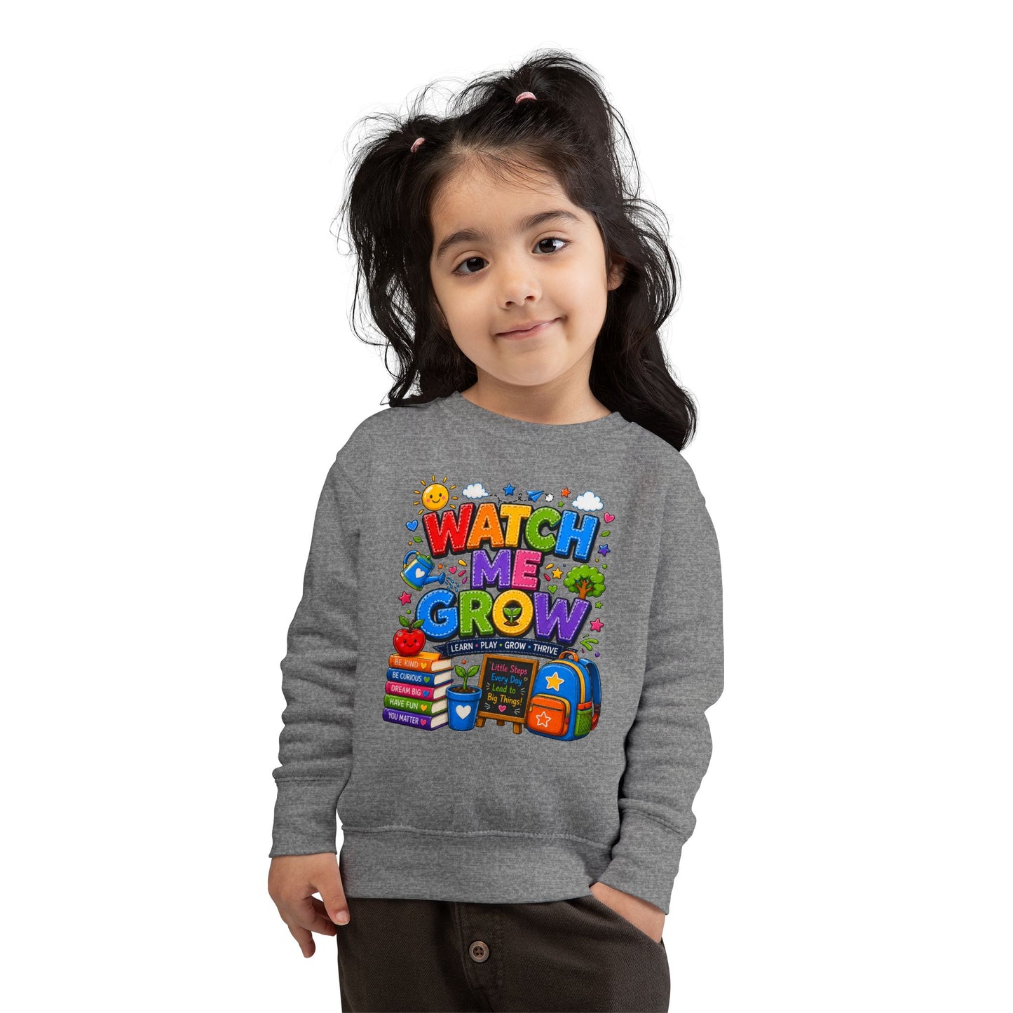 Toddler Sweatshirt — "Watch Me Grow" Back-to-School Kids Pullover