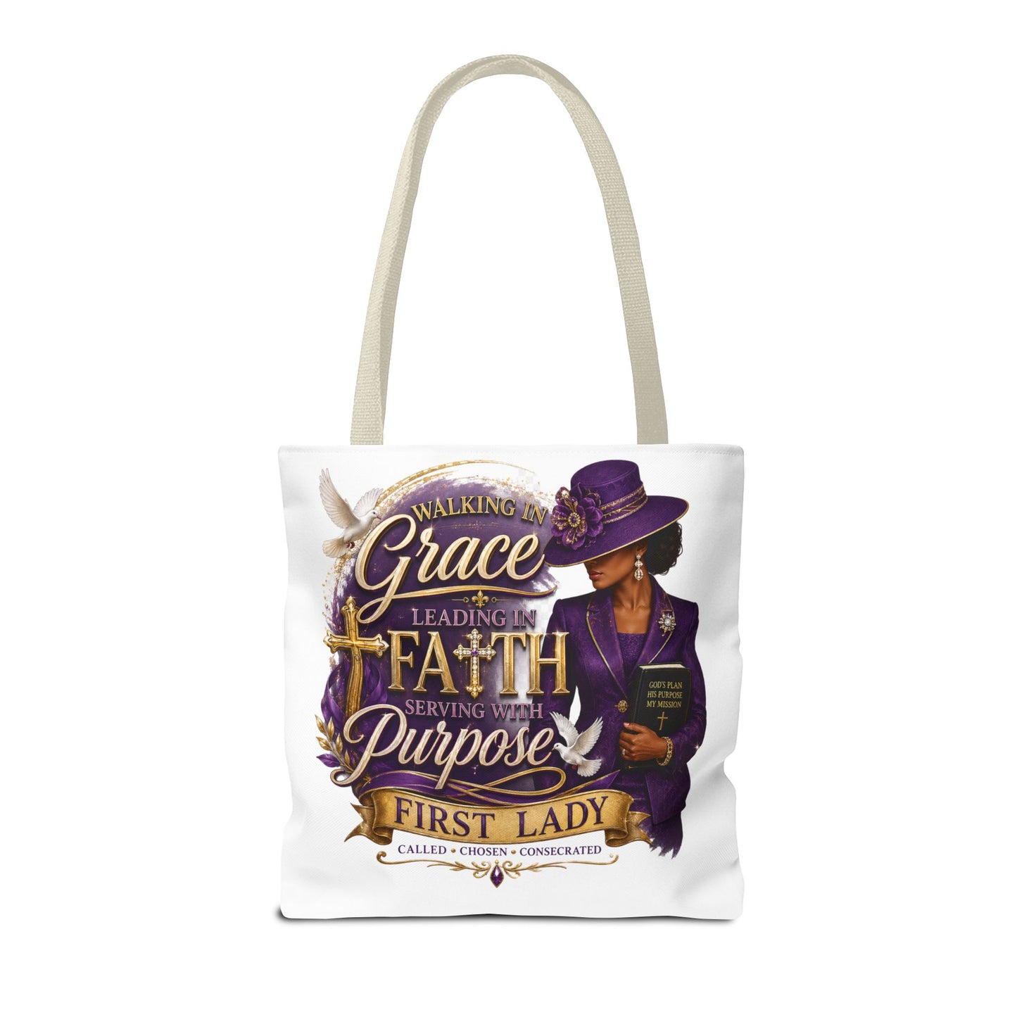 Faith & Purpose First Lady Tote