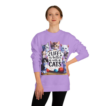 Cats Crewneck Sweatshirt — "Life Is Better With Cats" Cozy Cat Lover Pullover