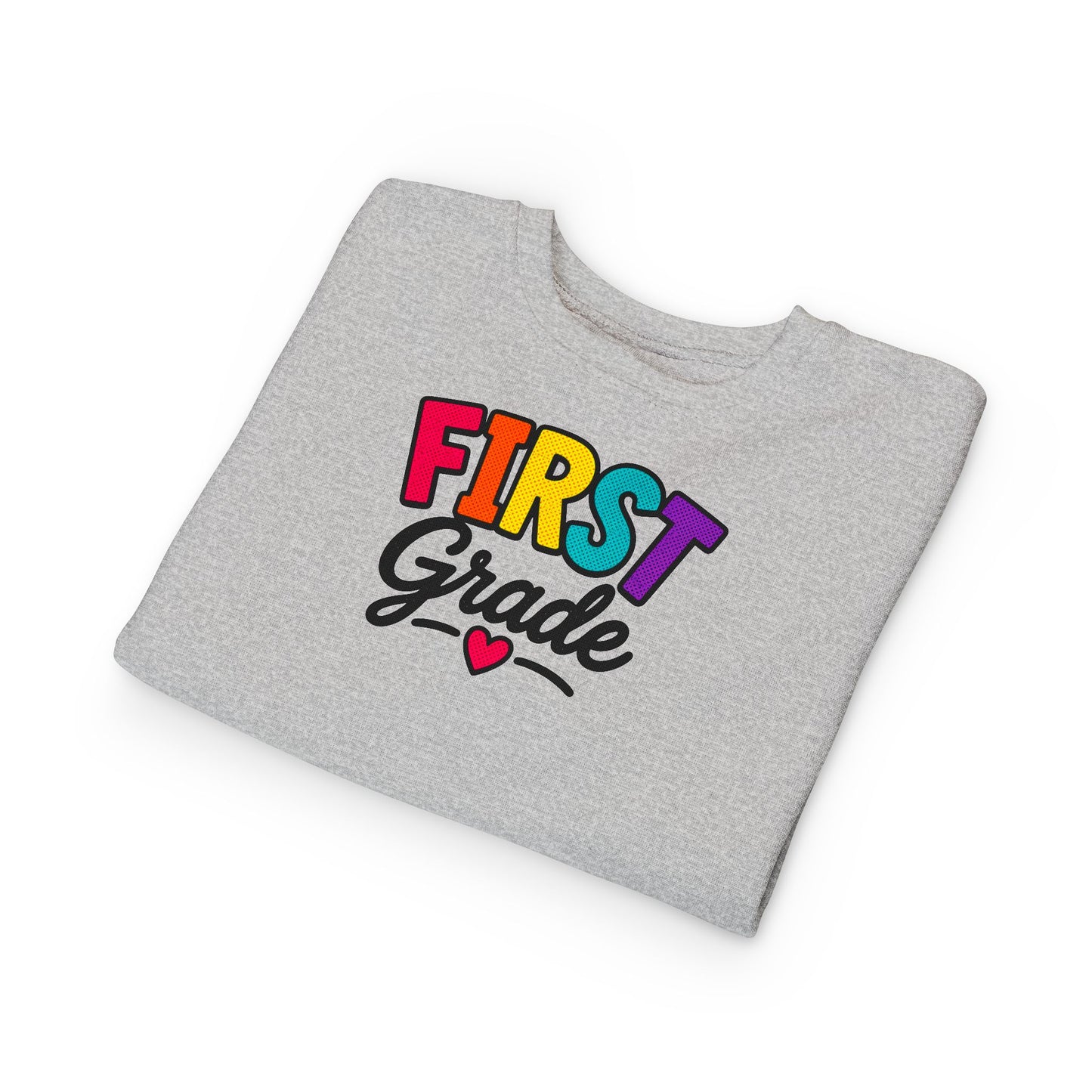 First Grade Toddler Sweatshirt — Colorful Back-to-School Kids Pullover