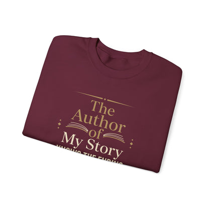 The Author of My Story Knows the Ending Sweatshirt