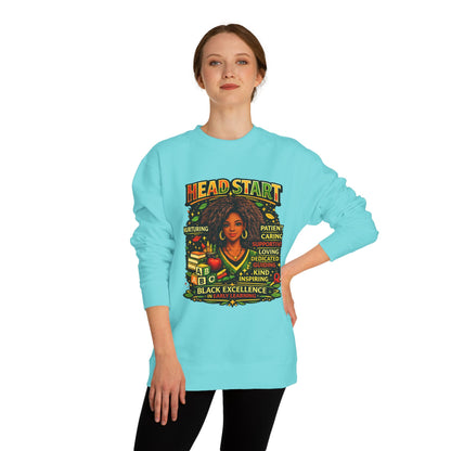 Headstart Black Excellence Sweatshirt — Inspirational Teacher / Early Education Crewneck