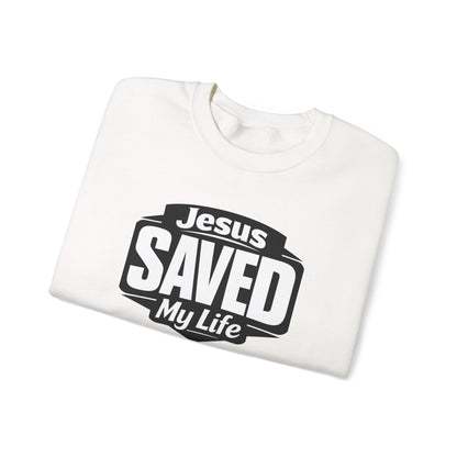 Jesus Saved My Life Crewneck Sweatshirt