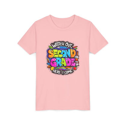 Second Grade Kids Tee - "Watch Out Second Grade Here I Come" Colorful Back-to-School Shirt