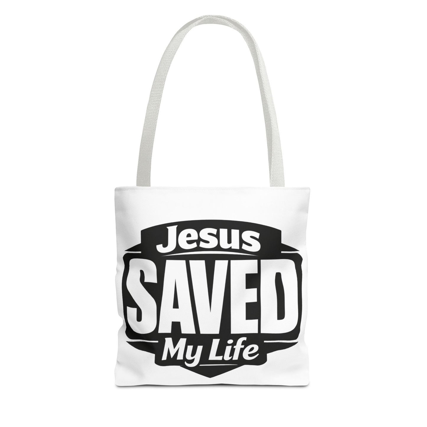 Jesus Saved My Life Tote Bag — Christian Faith Inspirational Carryall
