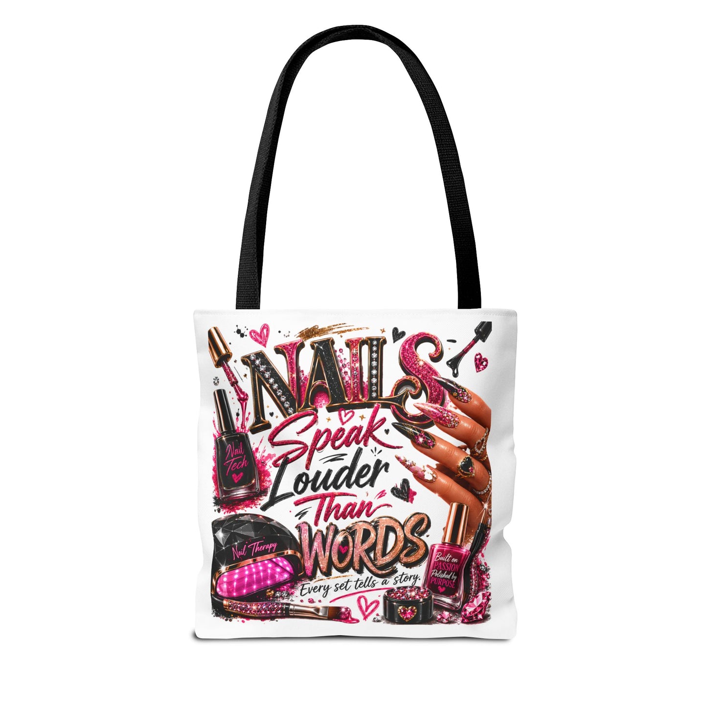 Nails Speak Louder Than Words Tote Bag