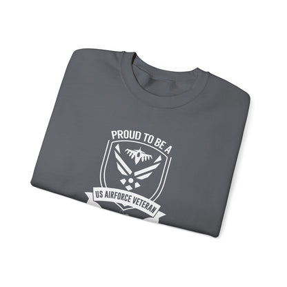 Proud to Be a US Airforce Veteran Sweatshirt