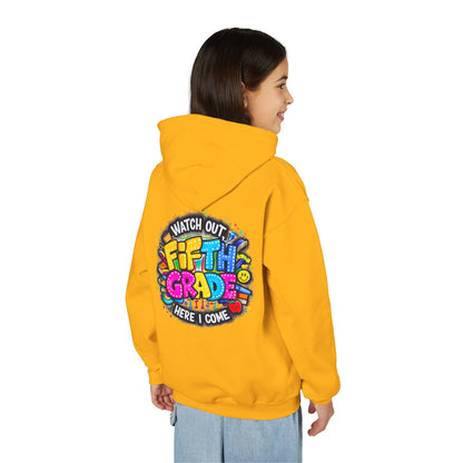 Fifth Grade Hoodie — "Watch Out! Fifth Grade Here I Come" Kids Back-to-School Sweatshirt