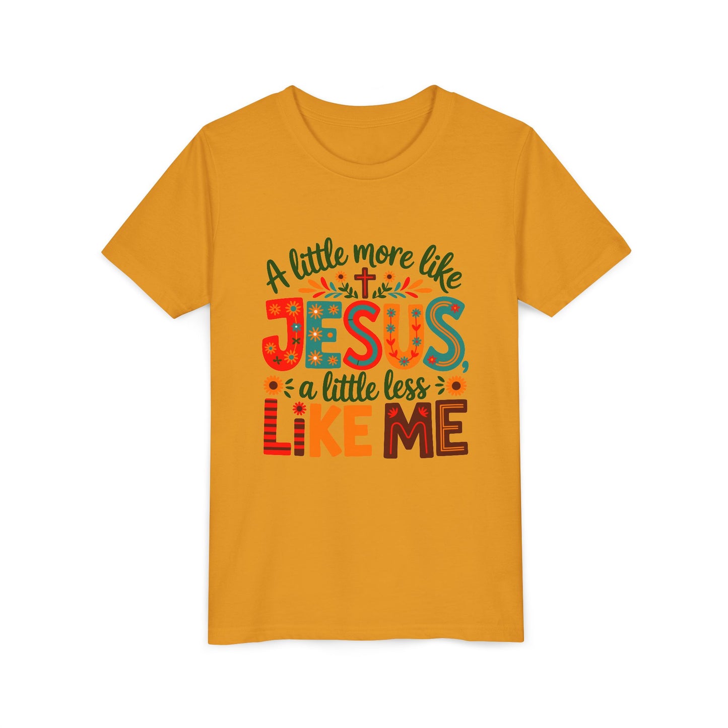 Youth Tee - "A Little More Like Jesus, A Little Less Like Me" Kids Christian T‑Shirt