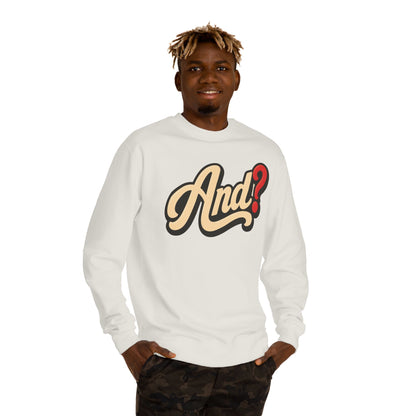 And? Retro Script Crewneck Sweatshirt