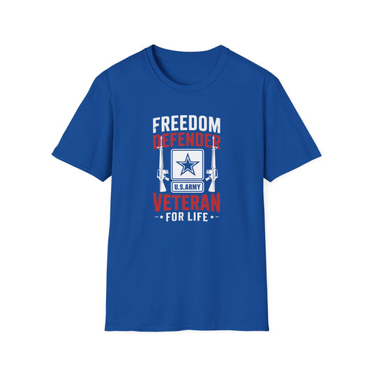 Freedom Defender U.S. Army Veteran For Life T-Shirt