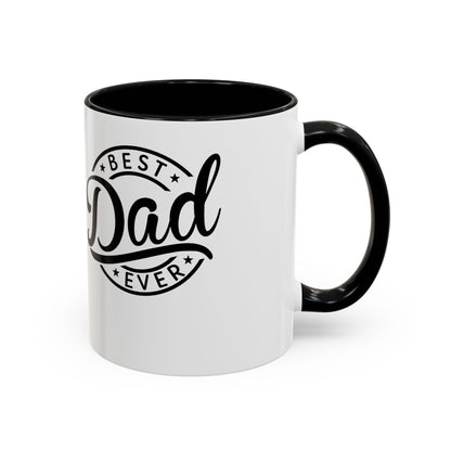 Best Dad Ever Accent Coffee Mug — Black Handle & Inner Rim, Father's Day Gift (11oz & 15oz)