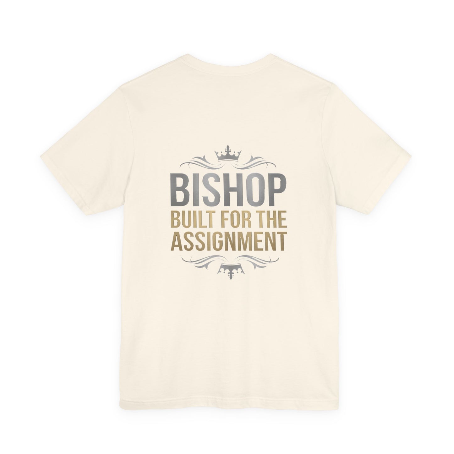 Bishop "Built for the Assignment" T-Shirt — Inspirational Church Leadership Tee
