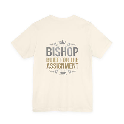 Bishop "Built for the Assignment" T-Shirt — Inspirational Church Leadership Tee