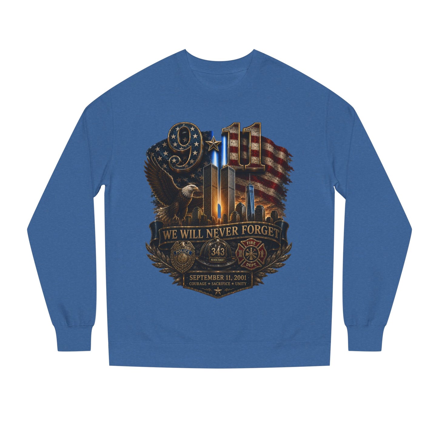 9/11 We Will Never Forget Memorial Sweatshirt