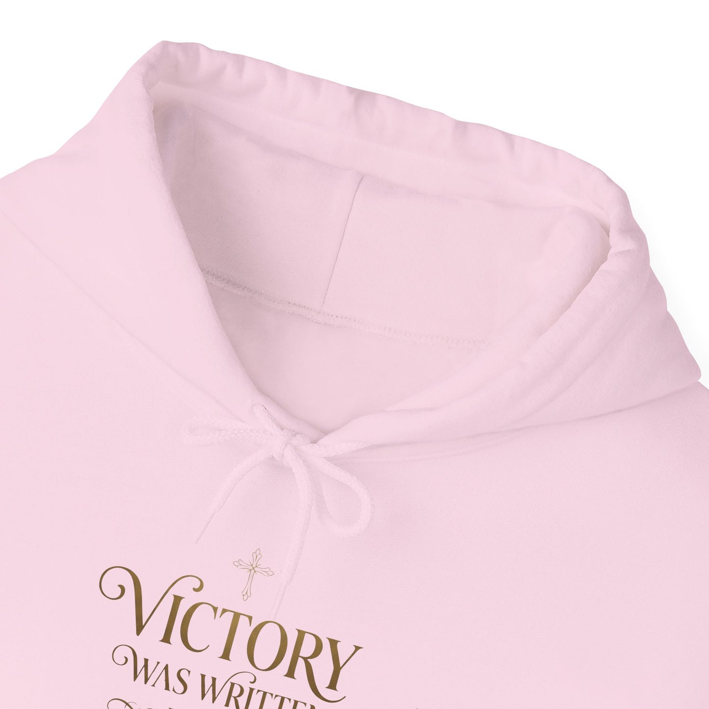 "Victory Was Written in the Resurrection" Hoodie