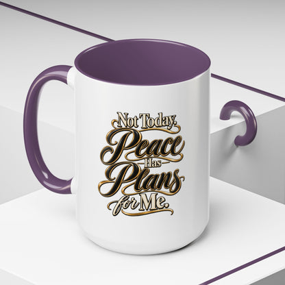 Peace Has Plans for Me Coffee Mug — Inspirational Faith Morning Mug